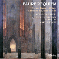 CDA66292 - Fauré: Requiem & other sacred music