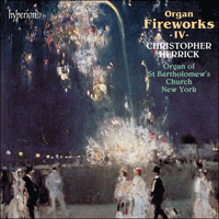 CDA66605 - Organ Fireworks, Vol. 4