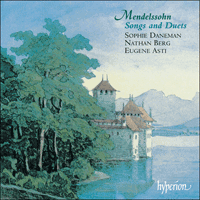 CDA66906 - Mendelssohn: Songs and Duets, Vol. 1