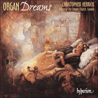 CDA67060 - Organ Dreams, Vol. 1 - The Temple Church, London