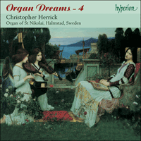 CDA67436 - Organ Dreams, Vol. 4 - St Nikolai, Halmstad, Sweden