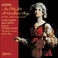 CDA67463 - Handel: An Ode for St Cecilia’s Day