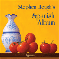 CDA67565 - Stephen Hough's Spanish Album