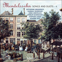 CDA67739 - Mendelssohn: Songs and Duets, Vol. 4