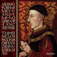 CDA67868 - Music for Henry V & the House of Lancaster