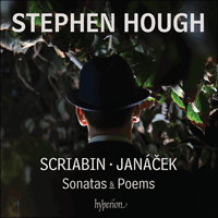 CDA67895 - Scriabin & Janáček: Sonatas & Poems