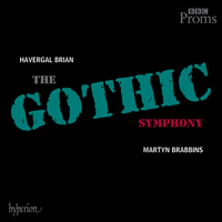 CDA67971/2 - Brian: Symphony No 1 'The Gothic'