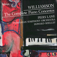 CDA68011/2 - Williamson: The Complete Piano Concertos