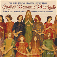 CDA68140 - English Romantic Madrigals