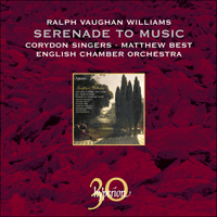 CDA30025 - Vaughan Williams: Serenade to Music, Flos Campi, Mystical Songs