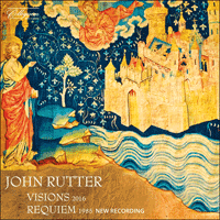 COLCD139 - Rutter: Visions & Requiem