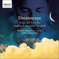 SIGCD380 - Panufnik & Panufnik (R): Dreamscape - Songs and Trios