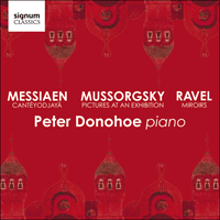 SIGCD566 - Musorgsky: Pictures from an exhibition; Ravel: Miroirs; Messiaen: Cantéyodjayâ