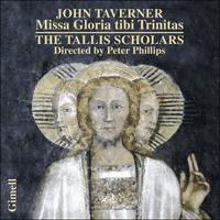 CDGIM045 - Taverner: Missa Gloria tibi Trinitas